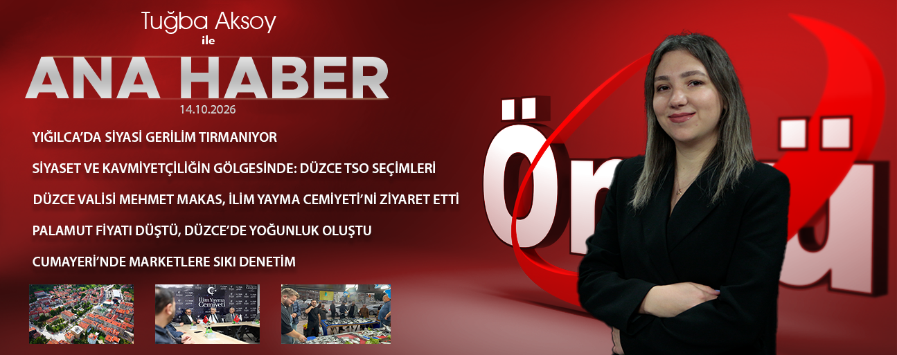 14 EKİM 2026 ÖNCÜ ANA HABER