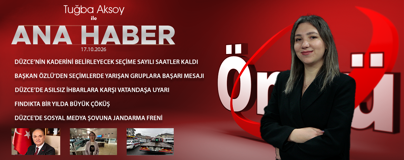17 EKİM 2026 ÖNCÜ ANA HABER