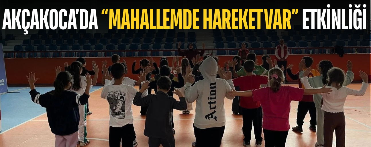 AKÇAKOCA’DA SAĞLIKLI YAŞAM İÇİN BİRLİKTE HAREKET ETTİLER