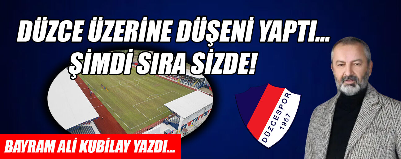 DÜZCE ÜZERİNE DÜŞENİ YAPTI… ŞİMDİ SIRA SİZDE!