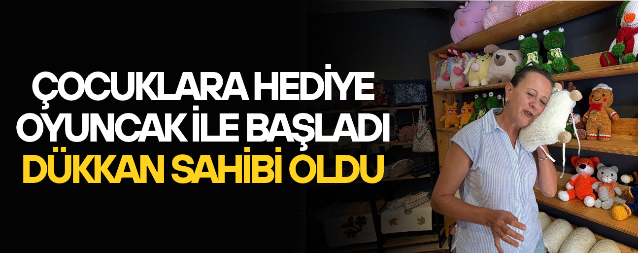 "BURADA HEPİMİZ ÜRETİM YAPAN KADINLARIZ"