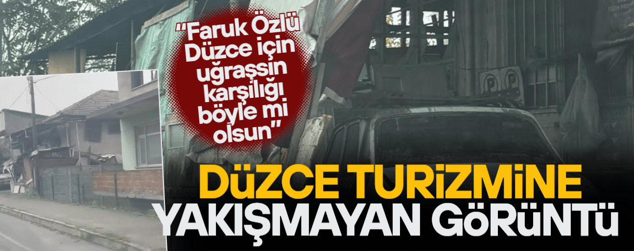 DÜZCE’NİN TURİZMİNE GÖLGE DÜŞÜREN MANZARAYA TEPKİ GÖSTERDİ