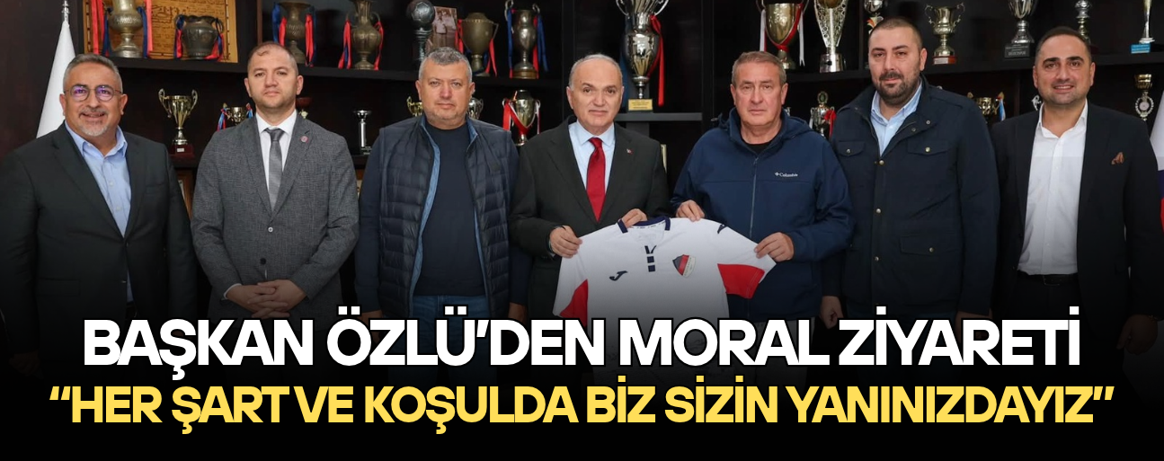 ÖZLÜ: “SİZDEN BEKLENTİMİZ GALİBİYET”