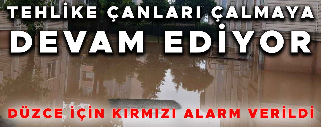 ZEMİN VE BODRUM KATLARDA OTURAN VATANDAŞLARA UYARI