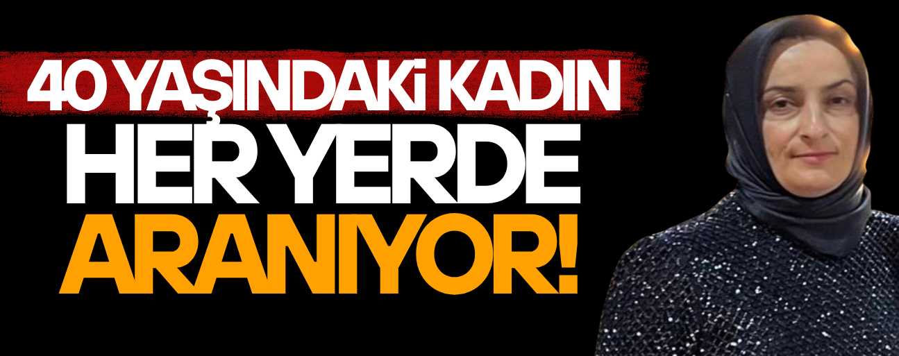 DÜZCELİ YASEMİN EFİLOĞLU’NDAN GÜNLERDİR HABER ALINAMIYOR