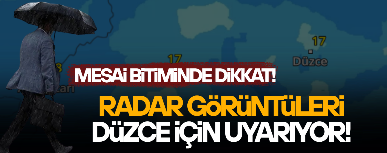 DÜZCE’DE KUVVETLİ SAĞANAK YAĞIŞ BEKLENİYOR