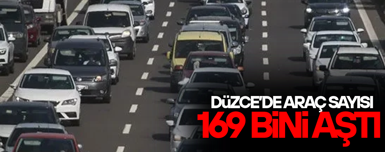 DÜZCE’DE BİR AYDA 4 BİN 94 ARAÇ EL DEĞİŞTİRDİ