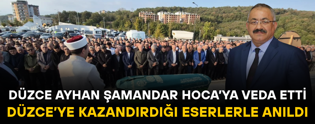 ŞAMANDAR SON YOLCULUĞUNA UĞURLANDI
