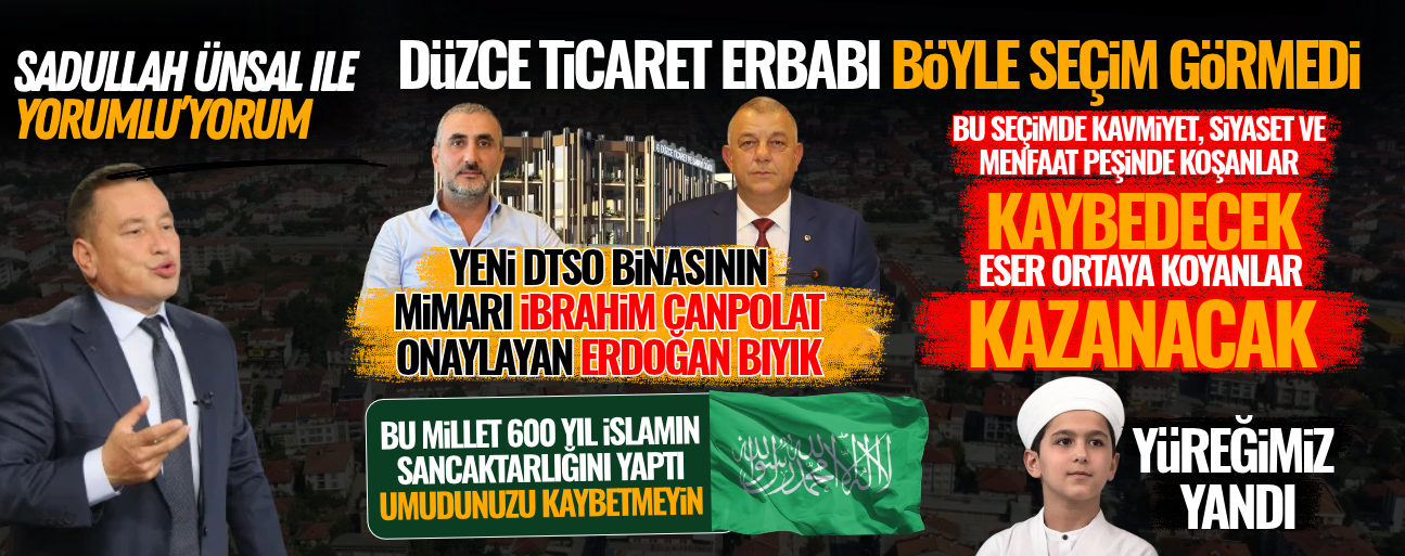 BU SEÇİM DÜZCE'NİN KADERİNİ BELİRLEYECEK!