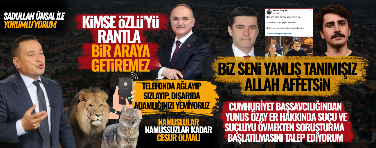 ÇAKALLARA, VASIFSIZLARA FARUK ÖZLÜ’YÜ YEDİRMEYİZ!