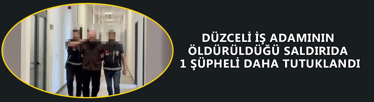 TUTUKLU SAYISI 14'E YÜKSELDİ