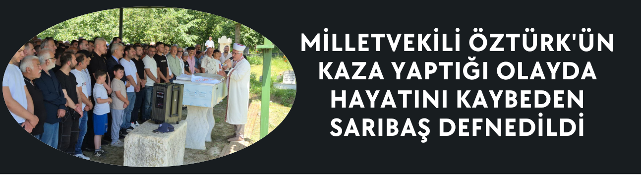 METİN SARIBAŞ YENİ AYNALI KÖYÜ’NDE DUALARLA TOPRAĞA VERİLDİ.