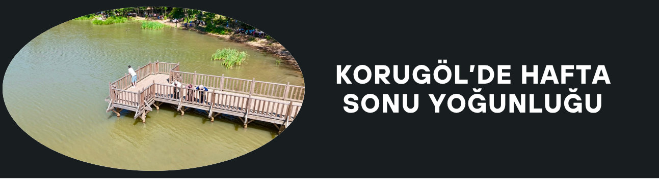 DOĞASEVERLERİN UĞRAK NOKTASI HALİNE GELDİ
