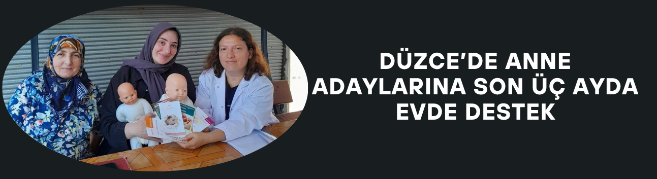 EV ZİYARETLERİYLE ERKEN MÜDAHALE HEDEFLENİYOR